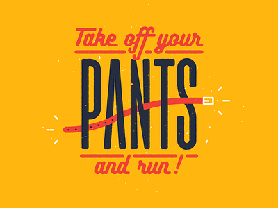 Pants just for fun pants print typography