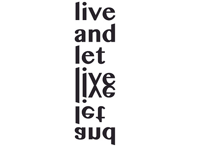 Live and let live