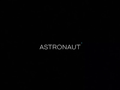 Astronaut - Logo Animation 2d after effects astronaut logo logoanimated logoanimation logodesign motion universe