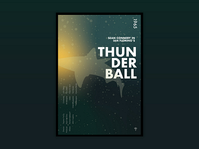 Thunderball - Movie Poster futura gradient helvetica illustrator james bond movie poster poster design thunderball