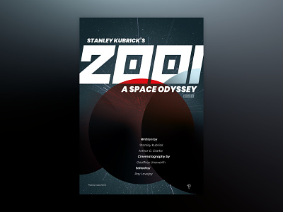 2001: A Space Odyssey - Movie Poster 2001: a space odyssey design graphic design poster challenge poster design space stanley kubrick
