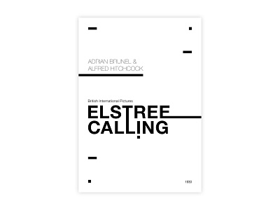 Elstree Calling - Movie poster adobe calling design graphic design helvetica hitchcock illustrator minimal movie poster poster a day poster challenge poster design typography