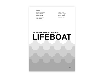 Lifeboat - Movie poster adobe design graphic design helvetica hitchcock illustrator lifeboat minimal movie poster poster a day poster challenge poster design typography