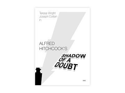 Shadow Of A Doubt - Movie poster adobe design doubt graphic design helvetica hitchcock illustrator minimal movie poster poster a day poster challenge poster design shadow typography