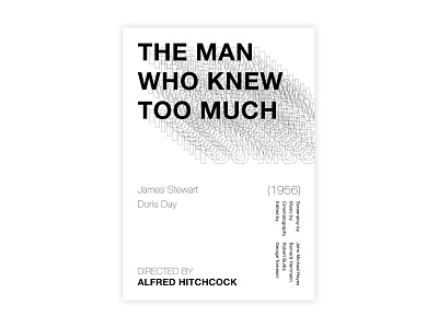 The Man Who Knew Too Much (1956) - Movie poster adobe design graphic design helvetica hitchcock illustrator minimal movie poster poster a day poster challenge poster design the man who knew too much typography