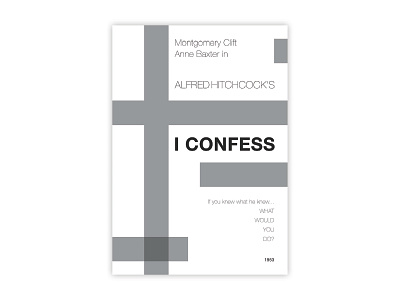 I Confess - Movie poster adobe confess design graphic design helvetica hitchcock illustrator minimal movie poster poster a day poster challenge poster design typography