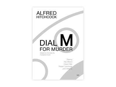 Dial M For Murder - Movie poster adobe design dial graphic design helvetica hitchcock illustrator minimal movie poster murder poster a day poster challenge poster design typography