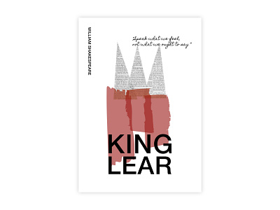 King Lear - Poster Design adobe design graphic design helvetica illustrator king lear minimal poster a day poster design shakespeare typography