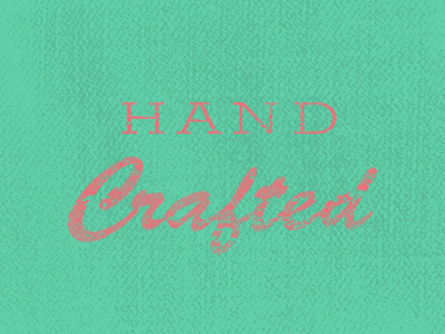 Hand Crafted branding brush rockwell script texture typography
