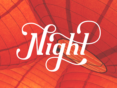 Night lettering script typography