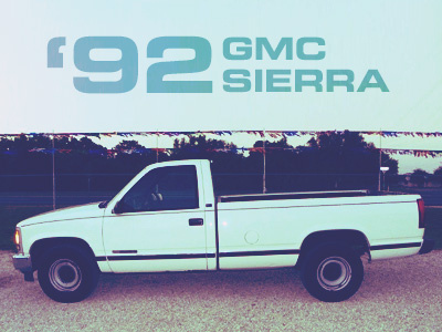 My First Car - '92 GMC Sierra