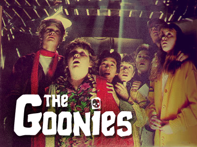 "Goonies Never Say Die."