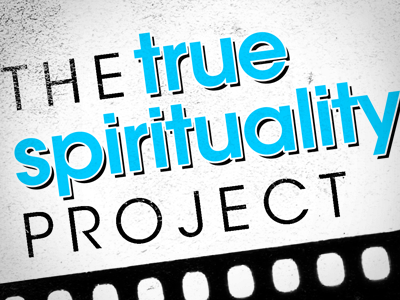 True Spirituality Project