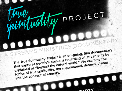 True Spirituality Project v2 documentary film project spirituality streams true