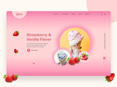 igloo slider design clean creative dailyui ice icecream icecream website igloo landing page strawberry typography ui uiux ux venilla venilla website webdesign website