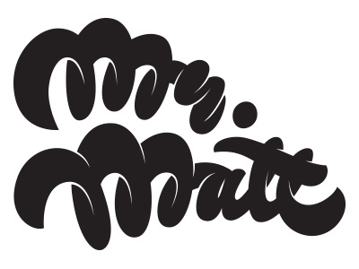Mr.Matt dornkappel jucy lettering mr.matt script scripty smooth swoosh type typo typography