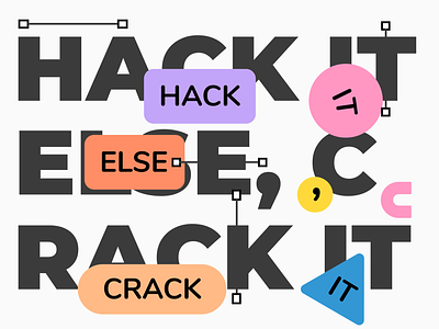 Hack It else Crack It blue design doodle flat hackathon hacking happy icon illustration montserrat nunito pink saturated shape layers type type logo typography vector web yellow