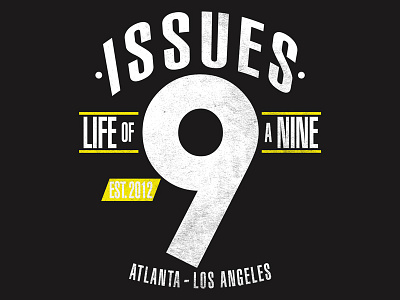 Issues | Life of a Nine apparel band merch grunge illustration issues merch metalcore t shirt t shirt design warped tour