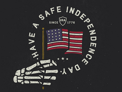 Have A Safe Independence Day apparel band merch grunge illustration merch t shirt t shirt design