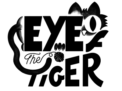 Eye of Tiger black design doodle handdrawn illustration lettering type typography