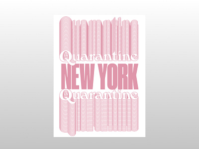 NY in Quarantine Type design