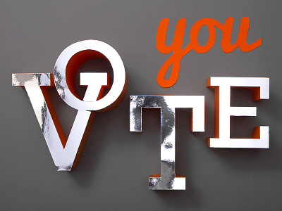 You Vote 3d build construction orange paper slab serif type