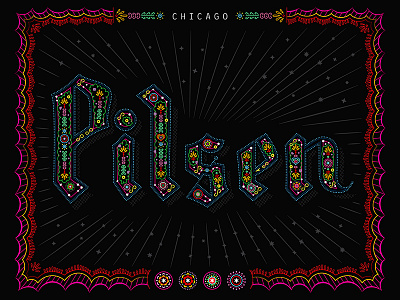 Pilsen chicago design lettering pilsen poster script type typography