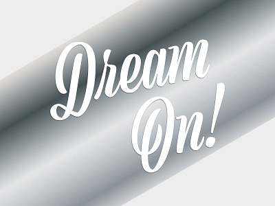 Dream On! design type typography