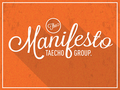 Taecho Manifesto brand manifesto orange taecho tag white writing