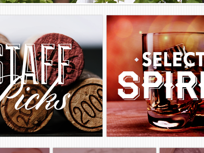 Staff Picks & Selected Spirits booze links liquor overlay typography wine