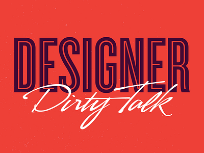 Designer Dirty Talk designer dirty talk tumblr
