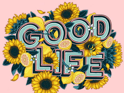 Good Life lemon lettering sunflower