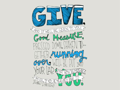 Luke 6:38 design draw give handlettering sketch verse