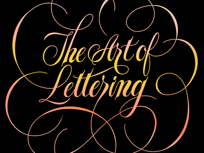 The Art of Lettering