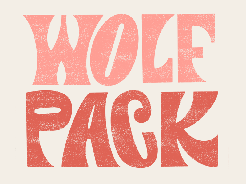 Wolf Pack typography type letters grit texture handlettering