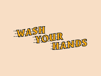 Wash Your Hands fast illustration typography vector