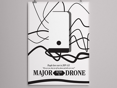 Major Send A Drone