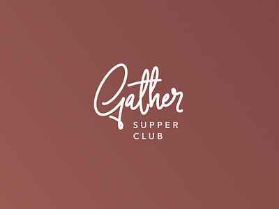 Gather Logo branding club design dinner evening meal gather lettering logo supper womens