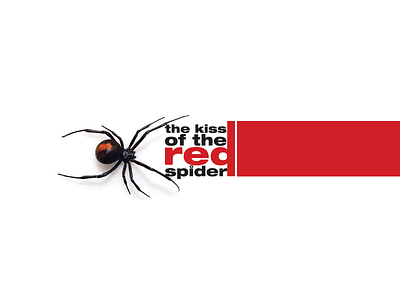 The Kiss Of The Red Spider advertising branding campaign colors design identity logo post visual