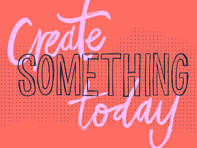 Create Something Today brush lettering create hand lettering ipad lettering lettering procreate type typography