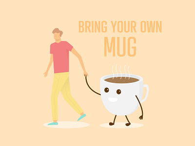 Bring your own Mug character coffee creative creativemornings drink hot illustration illustrator morning mornings mug people person vector walk