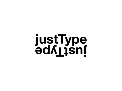 Just Type