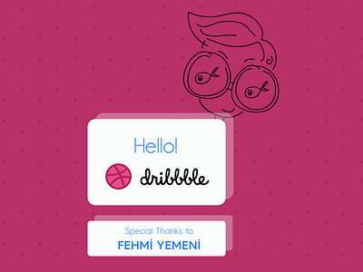 Thank You! hello hellodribbble life special thanks thanksto