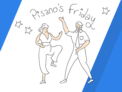 Pisano's Friday! communication dance feedback follow friday game hello kiosk logo pisano