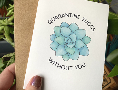 Quarantine Succs Without You 2020 design freebies greetingcard illustration procreate quarantine snail mail