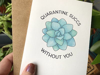 Quarantine Succs Without You