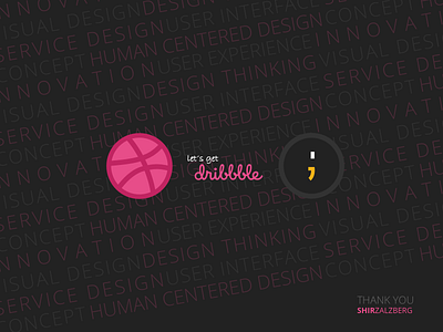 Let's Get Dribbble.. concept design thinking service design ui ux