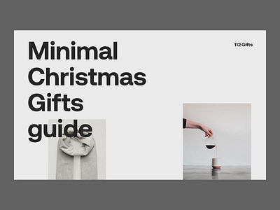 Minimal Christmas Gifts guide Issue 44 animation design ecommence layout minimal minimaldesign typography ui ux web webdesign