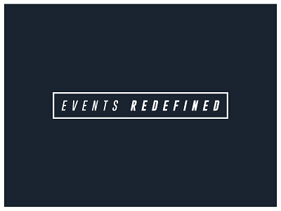 Events Redefined - Brand Concept