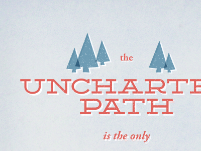 Uncharted Path subtle texture